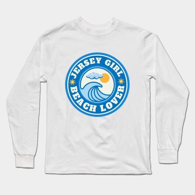 Jersey Girl Beach Lover Long Sleeve T-Shirt by razmtaz